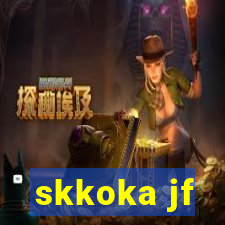 skkoka jf